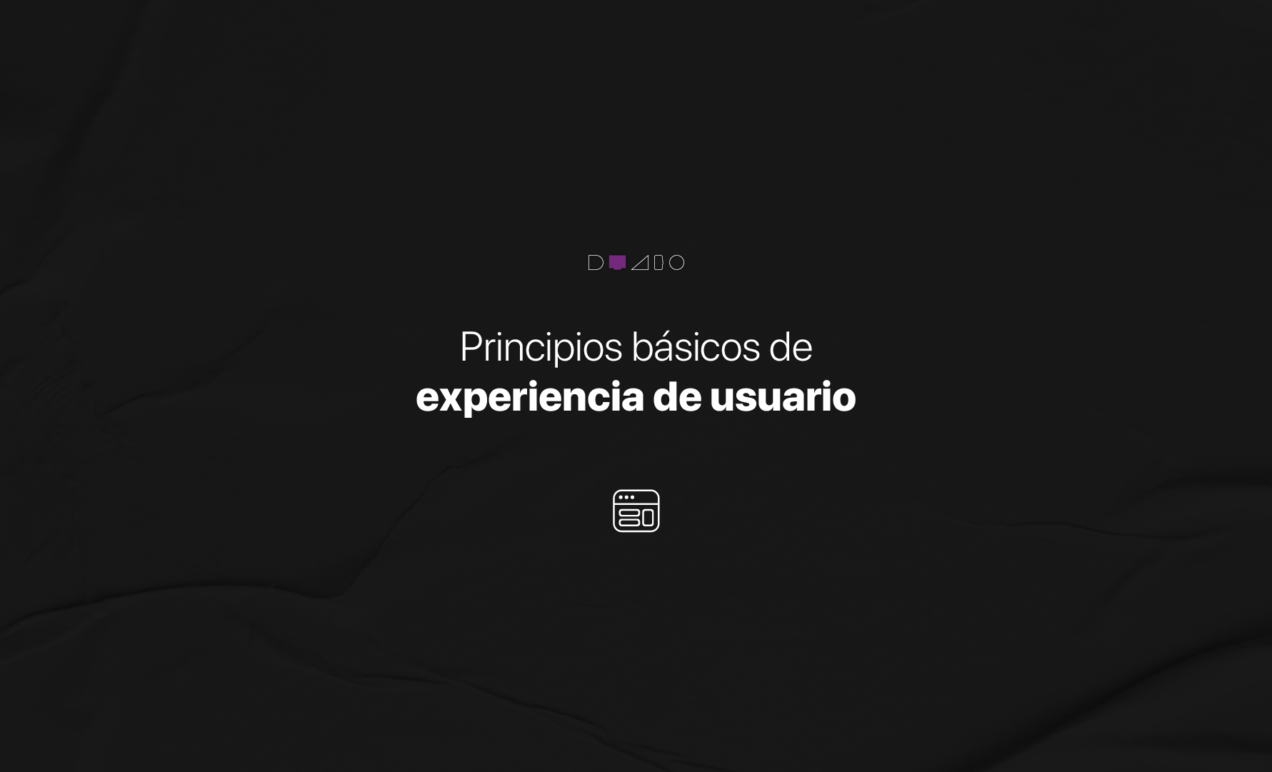 Principios basicos de experiencia de usuario