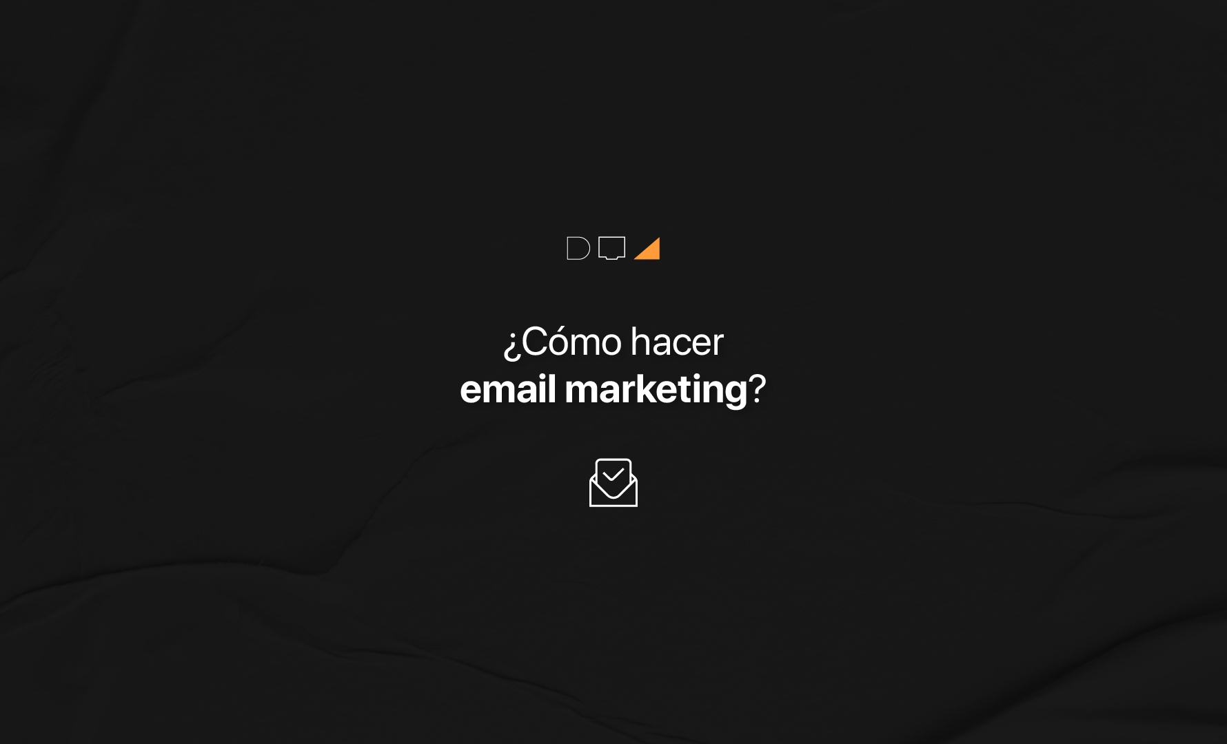 como-hacer-email-marketing