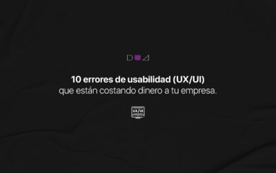 10 errores de usabilidad (UX/UI) que están costando dinero a tu empresa
