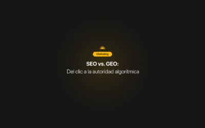 SEO vs. GEO: Del clic a la autoridad algorítmica